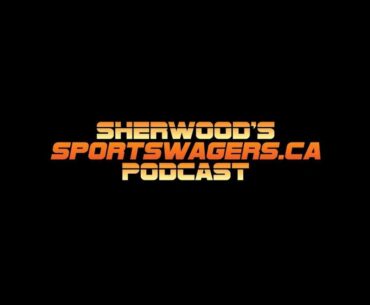 EP: 55 - Sherwood's LIVE Betting Strategies for NBA and NHL, Getting Lucky & More!
