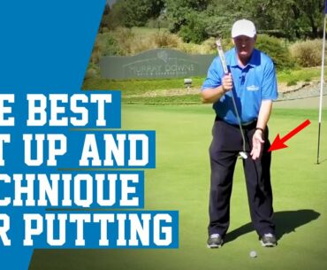 The Best Set Up and Technique for Consistent Putting