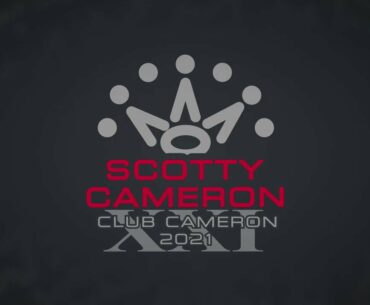 Club Cameron 2021 I Scotty Cameron Putters