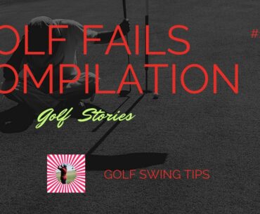 Golf Fails Compilation, Would you like a perfect golf swing?  #1