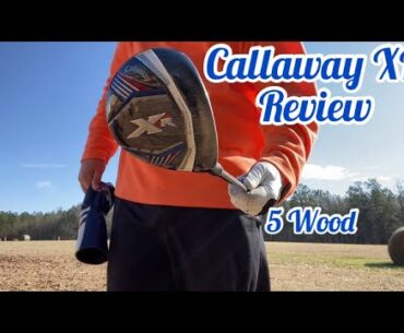 Callaway XR 5 wood review
