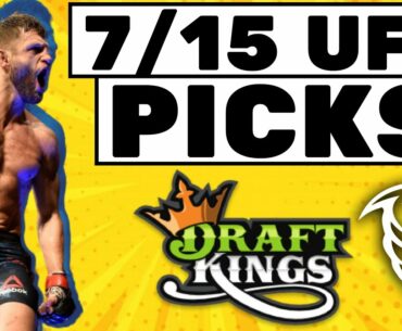 DRAFTKINGS MMA/UFC DFS 7/15 LINEUP PICKS TODAY WEDNESDAY PICKS | PICKS TONIGHT