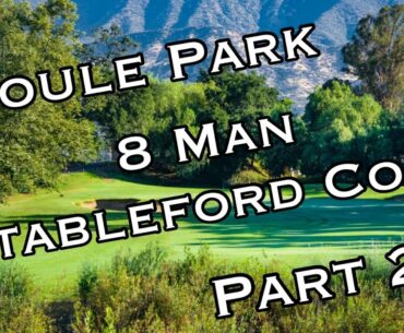 Ready Golf, Ep  17 8 Man Stableford Comp Soule Park Golf Course Part 2