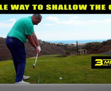 Golf - Simple Tip To Shallow Your Swing