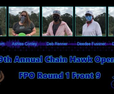 9th Annual Chain Hawk Open FPO Round 1 Front 9