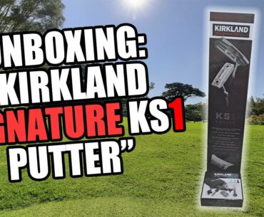 Unboxing Kirkland Signature KS1 Putter & Weight Kit Review