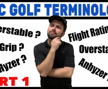 Disc Golf Terminology - PART 1 | JustDisc