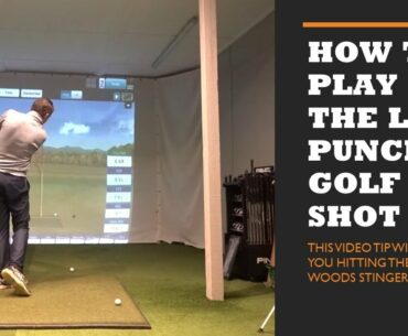 How to Hit the Low Punch Shot in Golf