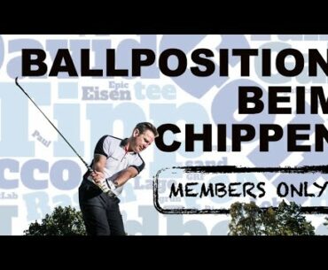 Members Only  Nr  1 - Ballposition im Chippen