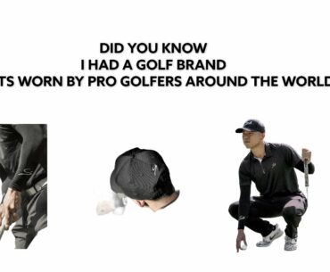 CHECK OUT WHO WEARS MY GOLF BRAND!