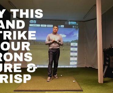 Try This if You Want To Strike Your Irons Crisp and Pure