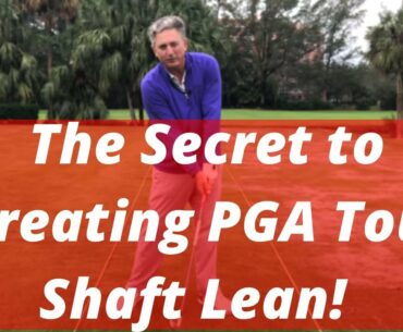 The Secret To Shaft Lean! How PGA Tour Players Get Forward Shaft Lean! PGA Golf Pro Jess Frank