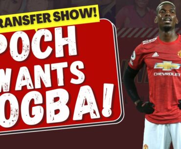 LIVE - Poch Wants POGBA at PSG! | Transfer Show #mufc #ManchesterUnited