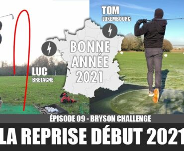 LA REPRISE 2021 - BRYSON CHALLENGE EP/09