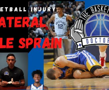 Basketball Injury: Lateral Ankle Sprain