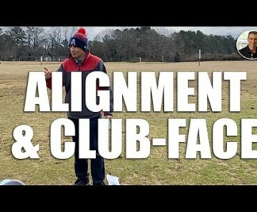 Alignment and Club Face - Fundamentals Golf Class