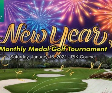 New Year 2021 Monthly Medal Damai Indah Golf PIK