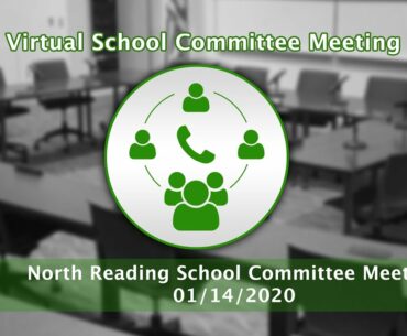 North Reading School Committee Meeting 01/14/21 - Audio Recording