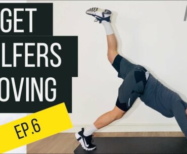Get Golfers Moving Ep. 6 [ Macro Golf Workout ]