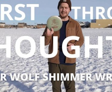 Lazer Wolf Disc Golf Shimmer Wraith | First Throw Review