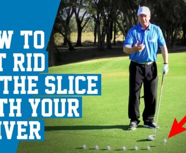 How to Get Rid of the Slice with Your Driver