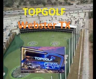 Topgolf Webster Texas Aerial 4K Drone Video