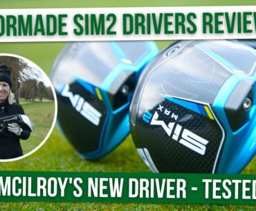 TaylorMade SIM2 Drivers Review | Rory uses the SIM2 - SHOULD I?