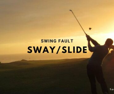 Golf Swing Faults 101: Sway & Slide