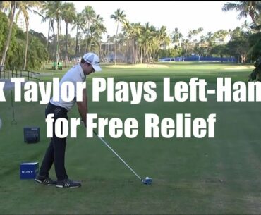 Nick Taylor Plays Left-Handed to Get Free Relief - Golf Rules Explained