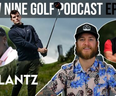 New Nine Golf Podcast Episode 16 - DJ Lantz