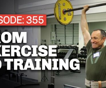 #355 How to Start Actually Training