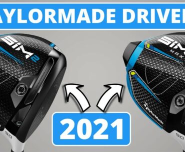 GOOD & BAD! TaylorMade SIM2 & SIM2 Max Drivers