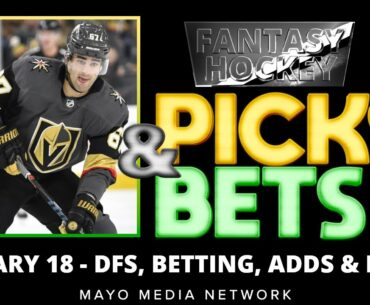 NHL Bets Monday 1/18/21 | NHL DFS Picks & Props | NHL Adds & Drops | 2021 Fantasy Hockey News