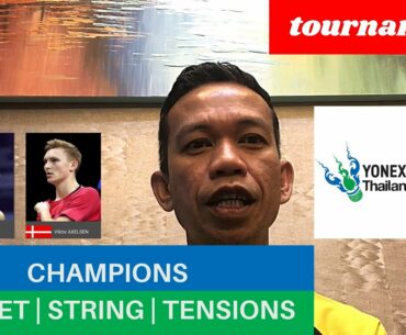 Thailand Open 2021 Champion | Racket | String | Tensions