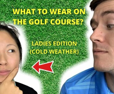 What Do Women Wear To Golf? (In Cold Weather)