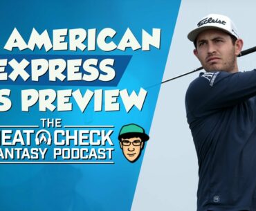 The Heat Check PGA DFS Podcast for The American Express