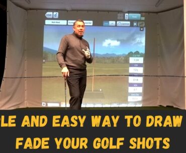 The Simple Way to Draw and Fade a Golf Ball