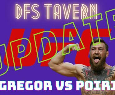 UPDATE: UFC 257 McGregor vs Poirier 2 DraftKings Dfs MMA Picks & Preview