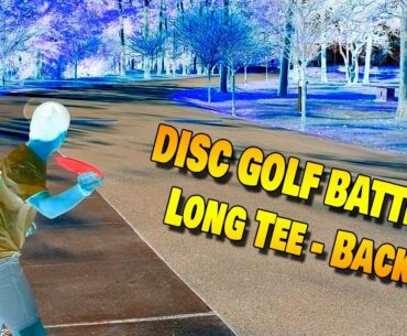 Disc Golf BATTLES!! - Long Tee - Back 9 w/ Rec Rob & Full Turn Gabe
