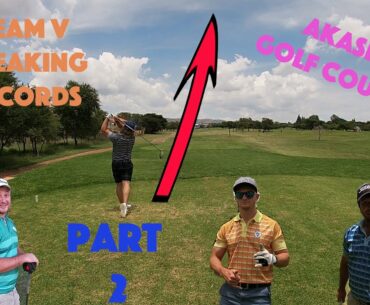 Team V Breaking Records (Akasia Golf Club) Part 2 | Mr Variety