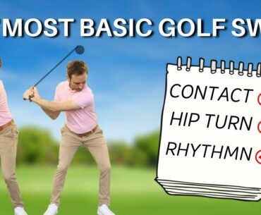 THE MOST BASIC GOLF SWING - This is the ONLY way to PERFECT hip rotation