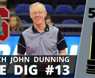 5 x NCAA Champion Coach - John Dunning | THE DIG #13