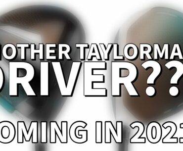 ANOTHER TAYLORMADE DRIVER COMING IN 2021??