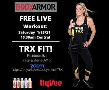 TRX Strong Workout with Shana Sponsored by Bodyarmor