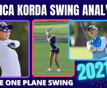 Jessica Korda Golf Swing ( 2021 Analysis ) new version