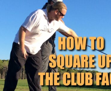 How to square up the club face and hit longer...
