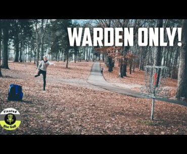 Warden Only Round of Disc Golf! Episode 96