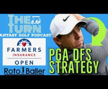 Farmers Insurance Open PGA DFS & More Draftkings & FanDuel