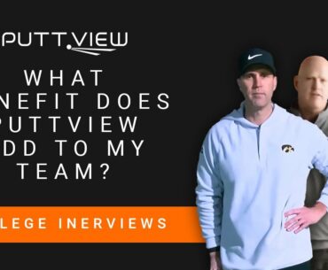 College Golf Programs | What benefit does PuttView add to my team?