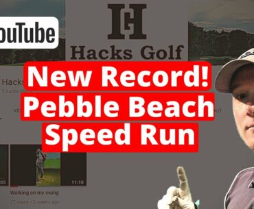 Pebble Beach Front 9 | New Speed Run Record- 35:35